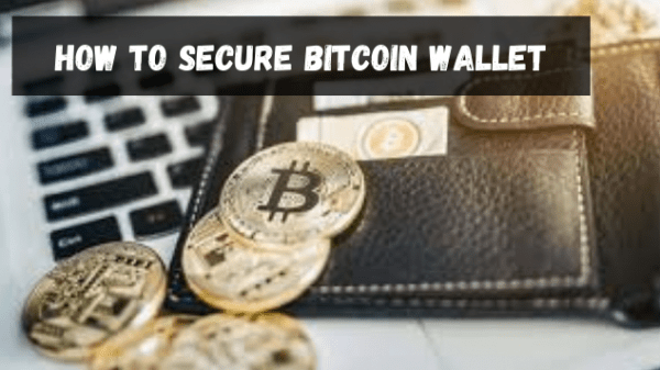 How to Secure Bitcoin Wallet
