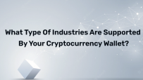 What type of industries are supported by your cryptocurrency wallet?