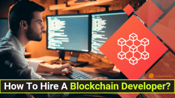 How To Hire a Blockchain Developer