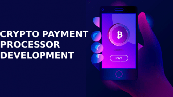 Crypto Payment Processor Development