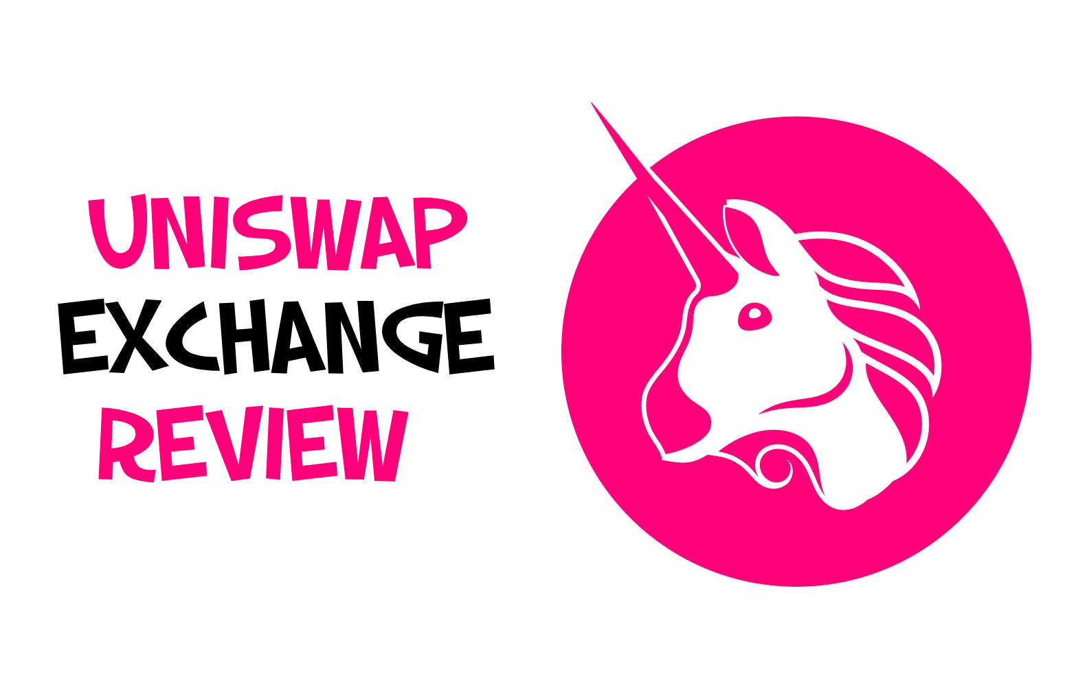 Uniswap Exchange review - How Uniswap Exchange works