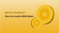 what is Cardano ? How to create ADA tokens on the Cardano Blockchain