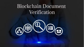 Document and Certificate Verification Through Blockchain Technology